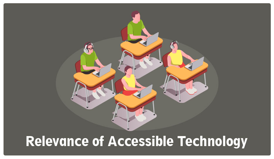 The Relevance of Accessibility in Today’s World