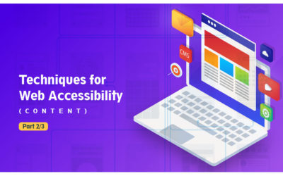 12 Accessibility Techniques You Should Know – Part 2 of 3